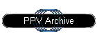 PPV Archive